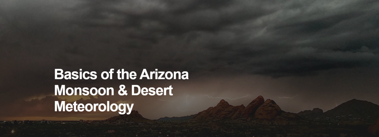 Learn more about the Arizona monsoon